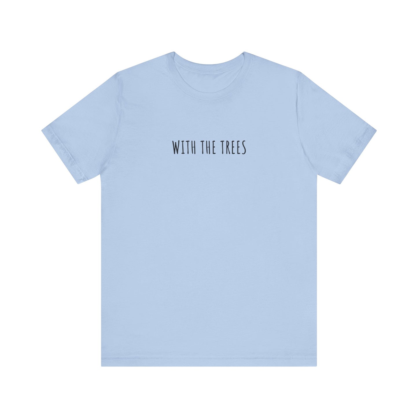 with the trees t-shirt - with the trees