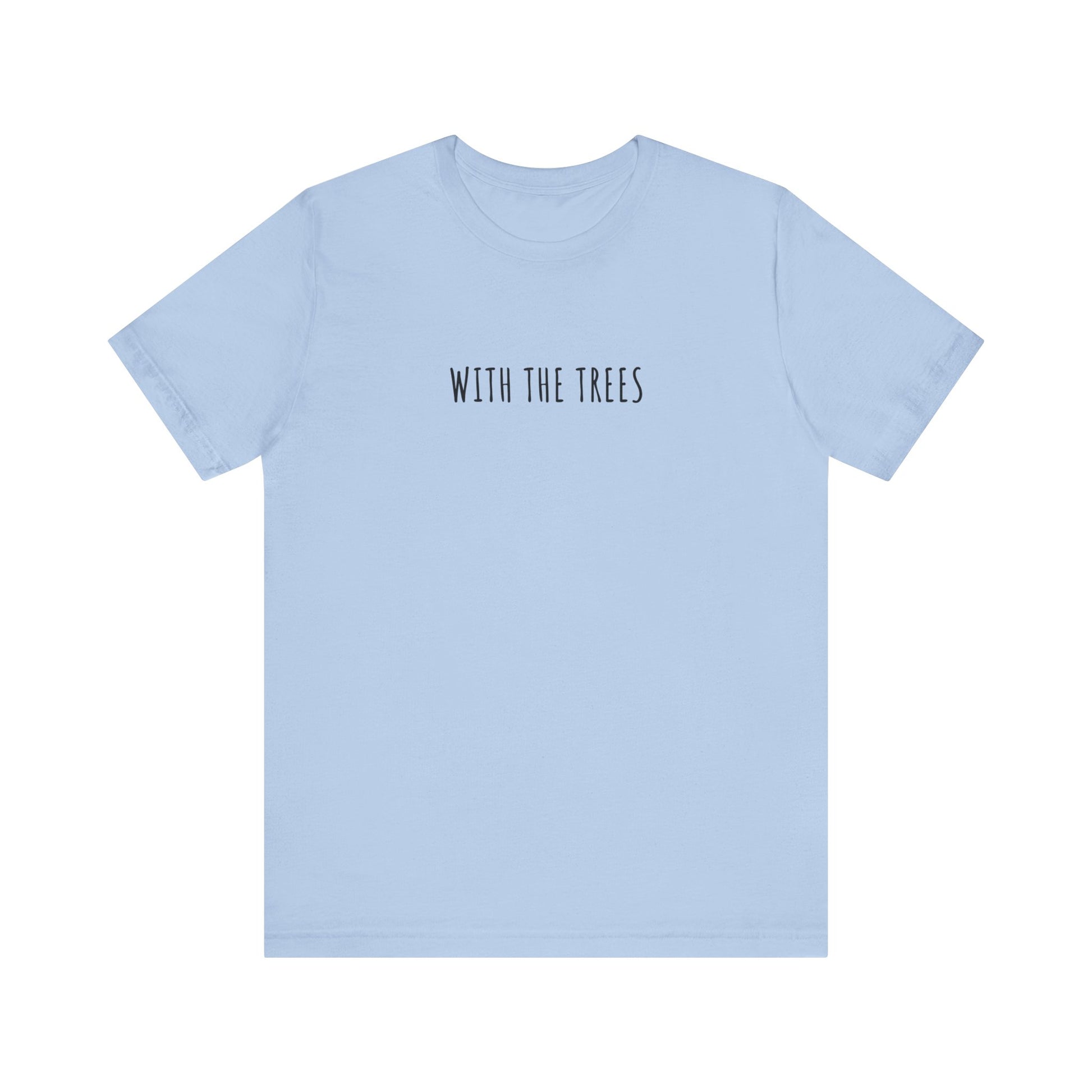 with the trees t-shirt - with the trees
